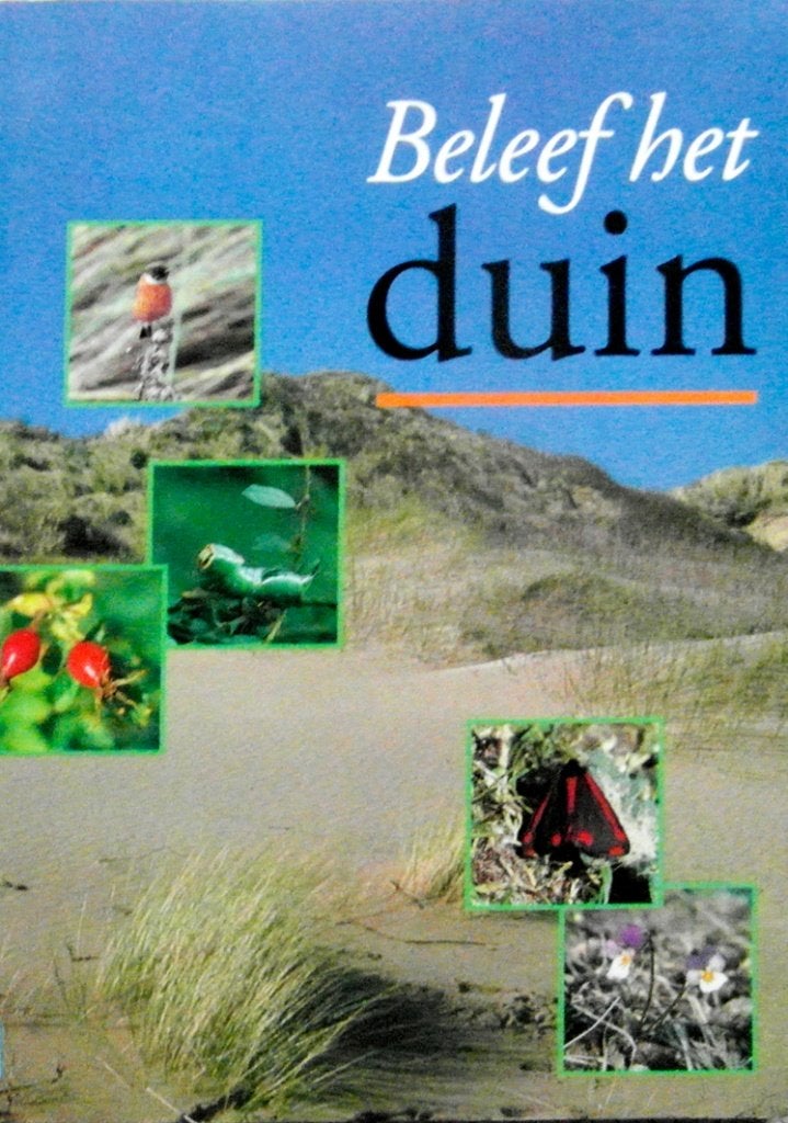 Beleef het duin, Boeken, Natuur, Ophalen of Verzenden, Zo goed als nieuw, Bloemen, Planten en Bomen