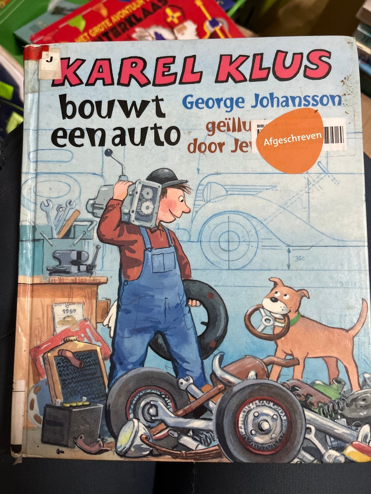 Karel Klus Bouwt een Auto - George Johansson Kinderboek, Boeken, Ophalen of Verzenden, Gelezen, Fictie algemeen