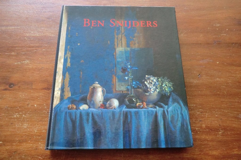 schildersboek - Ben Snijders - Werken en dromen, Ophalen of Verzenden, Gelezen, Schilder- en Tekenkunst
