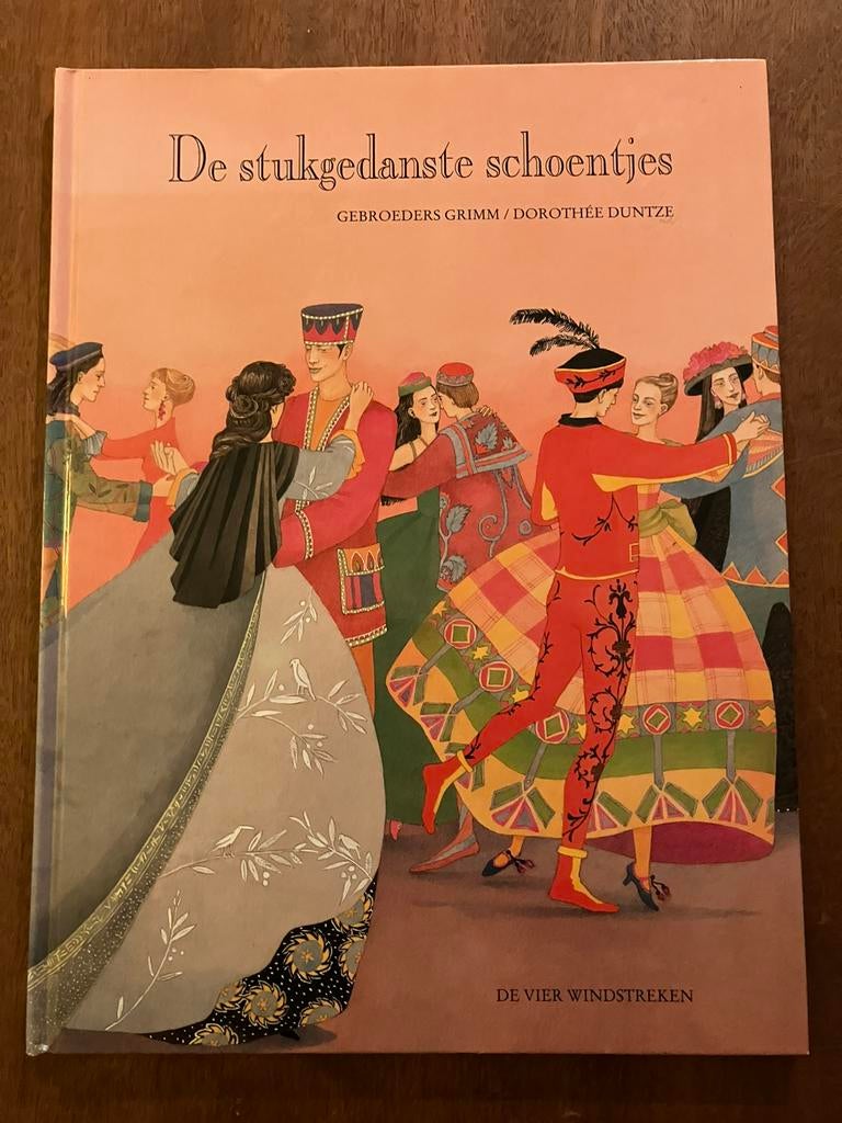 De stukgedanste schoentjes • Grimm • Dorothee Duntze, Ophalen of Verzenden, Zo goed als nieuw