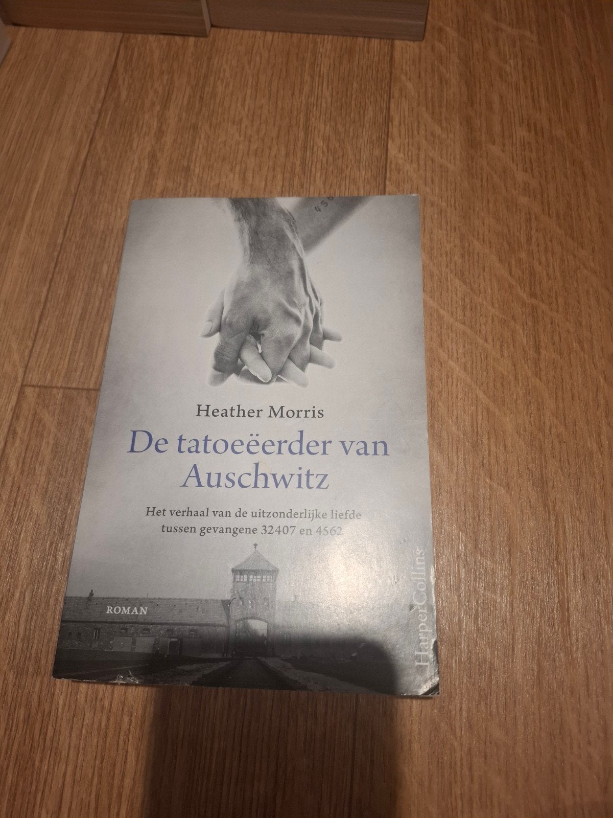 De tatoeëerder van Auschwitz - Heather Morris, Boeken, Ophalen of Verzenden, Gelezen, Heather Morris, Europa overig