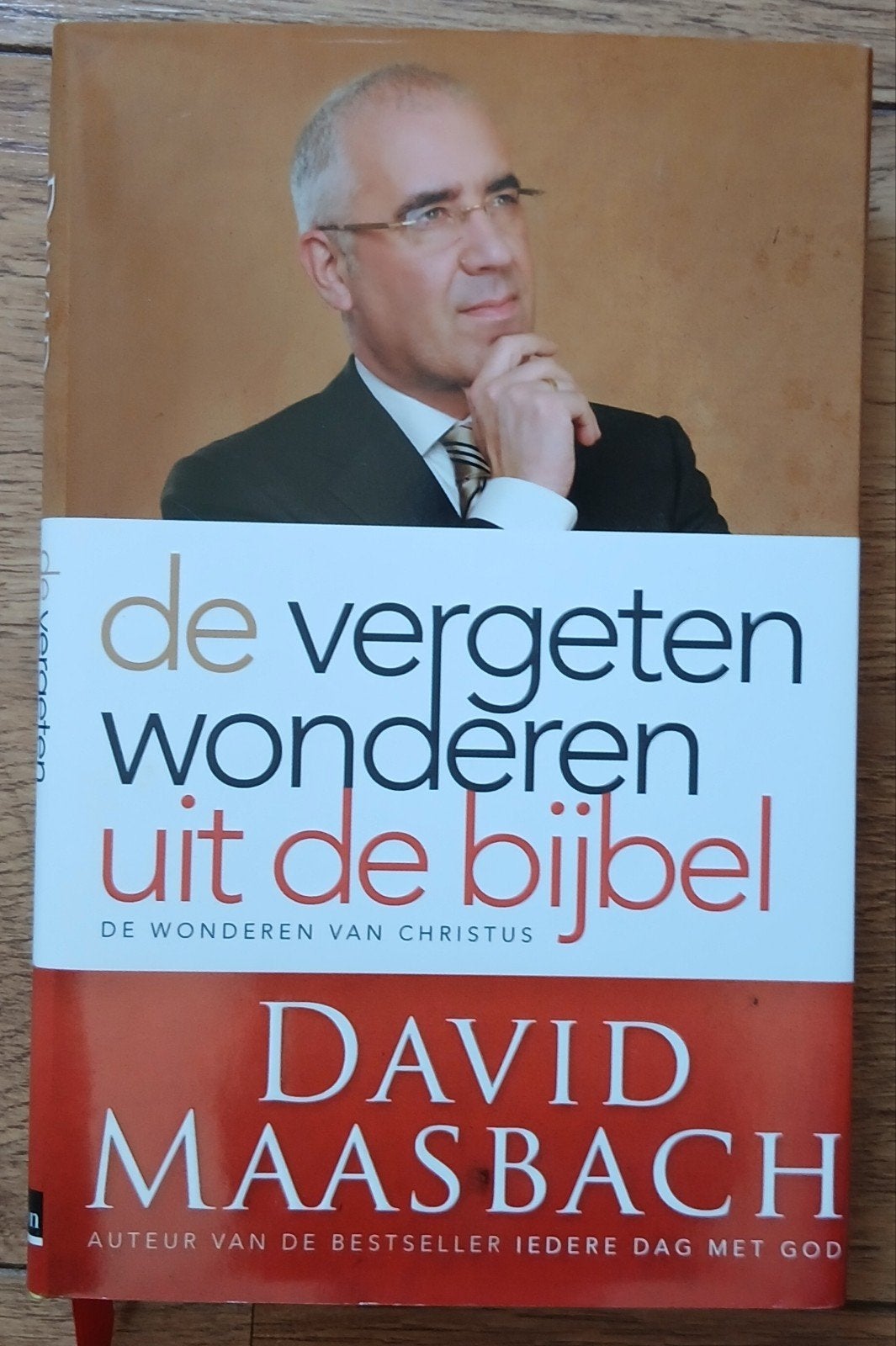 David Maasbach - De vergeten wonderen uit de bijbel, Boeken, Christendom | Protestants, Ophalen of Verzenden, Zo goed als nieuw