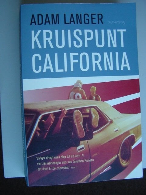 Kruispunt Californië- Adam Langer, Boeken, Literatuur, Gelezen, Amerika, Ophalen of Verzenden