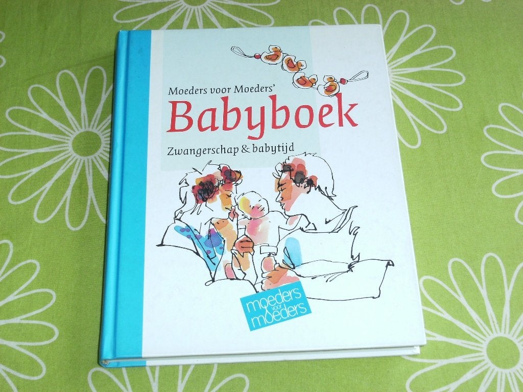 Babyboek: Zwangerschap & babytijd - Moeders voor moeders, Ophalen of Verzenden, Gelezen, Zwangerschap en Bevalling