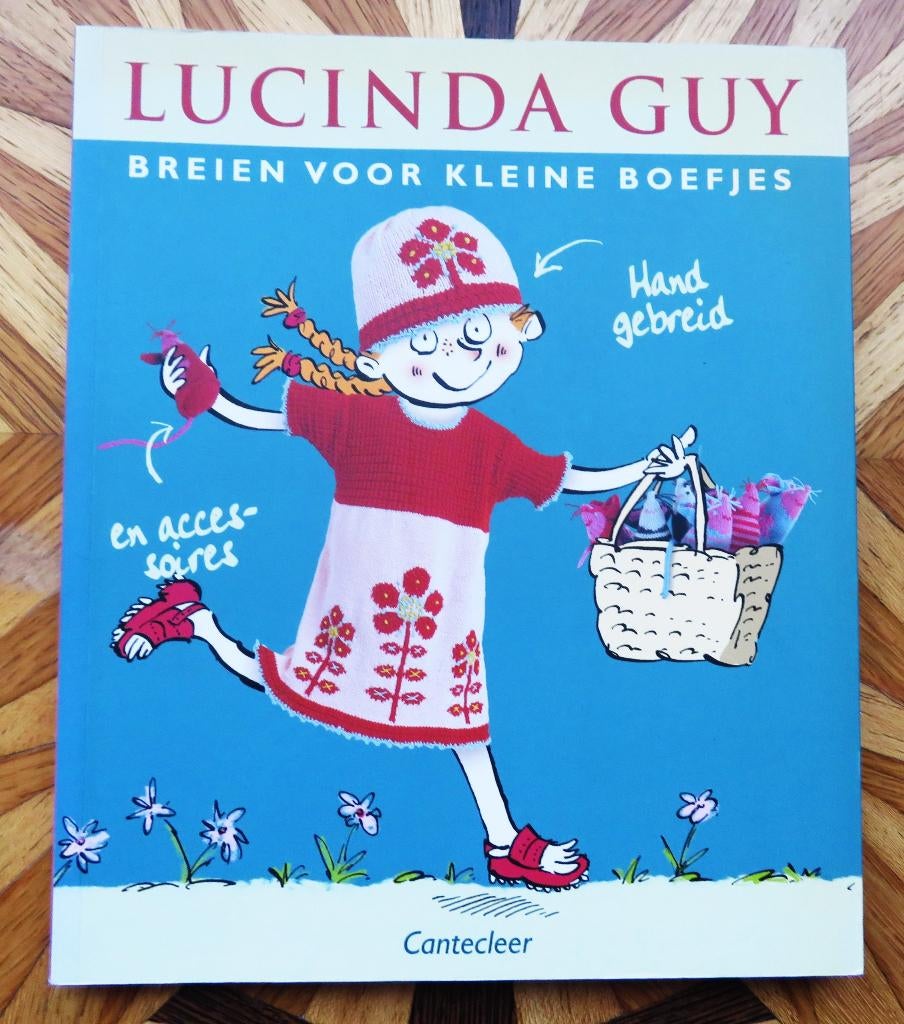 LUCINDA GUY - Breien/Haken/Bijzondere Breisels voor Boefjes, Boeken, Ophalen of Verzenden, Zo goed als nieuw, Breien en Haken