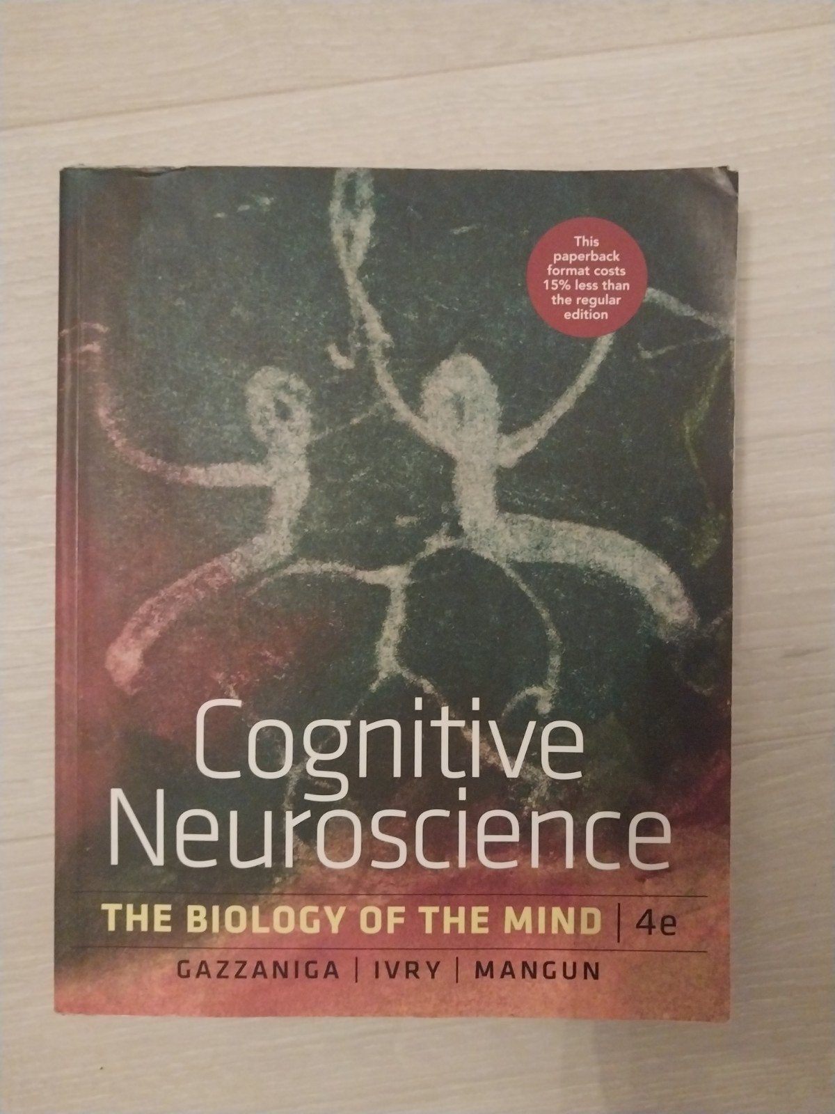 Cognitieve Neurowetenschappen: De Biologie van de Geest, Boeken, Gelezen, Gazzaniga, Ivry, Mangun, Ophalen of Verzenden, WO