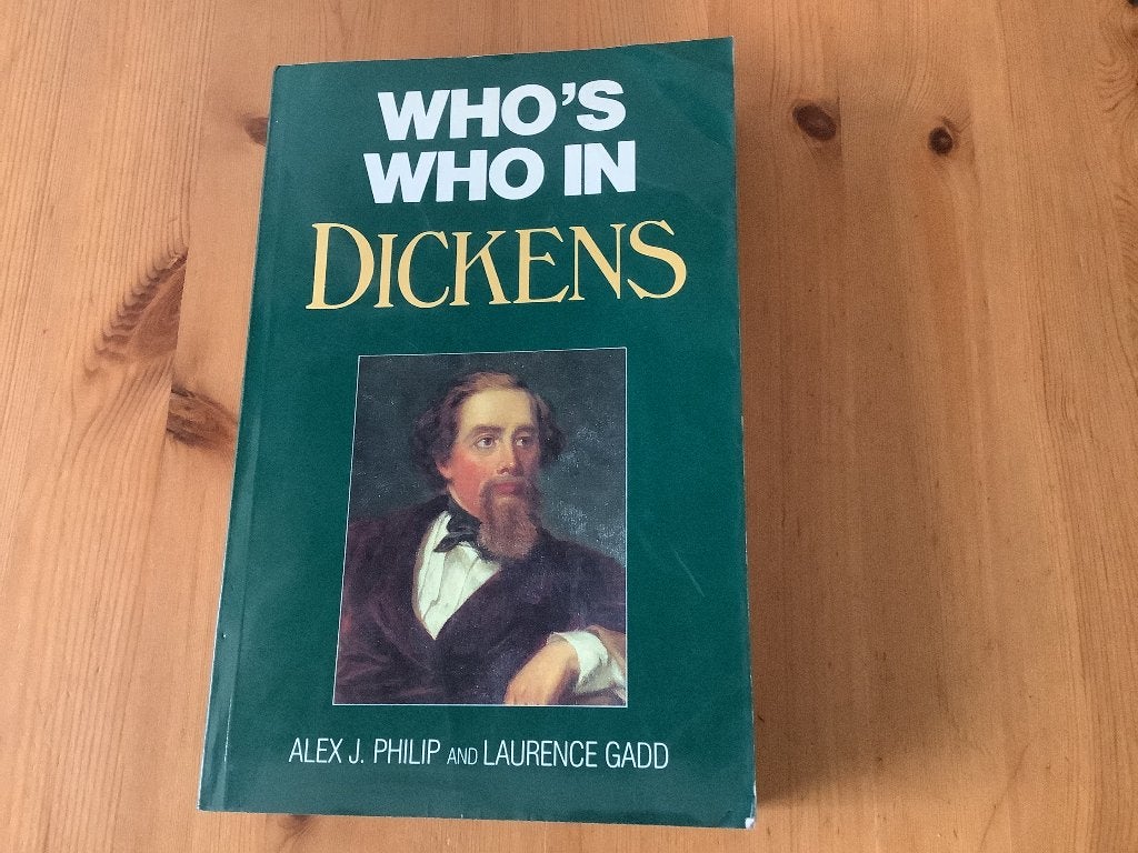 Charles Dickens/Philip and Gadd, Who is who in Dickens, Verzenden, Charles Dickens/Philip & Gadd