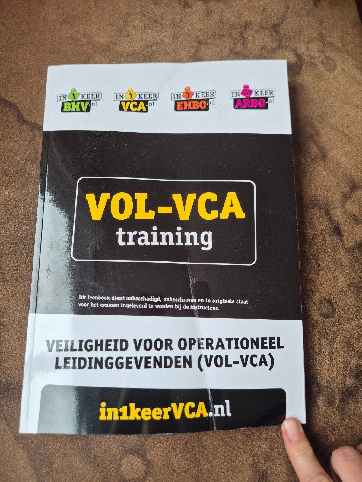 VOL VCA Trainingsboek -Veiligheid Operationeel Leidinggevend, Boeken, Ophalen of Verzenden, Beta, Zo goed als nieuw, MBO
