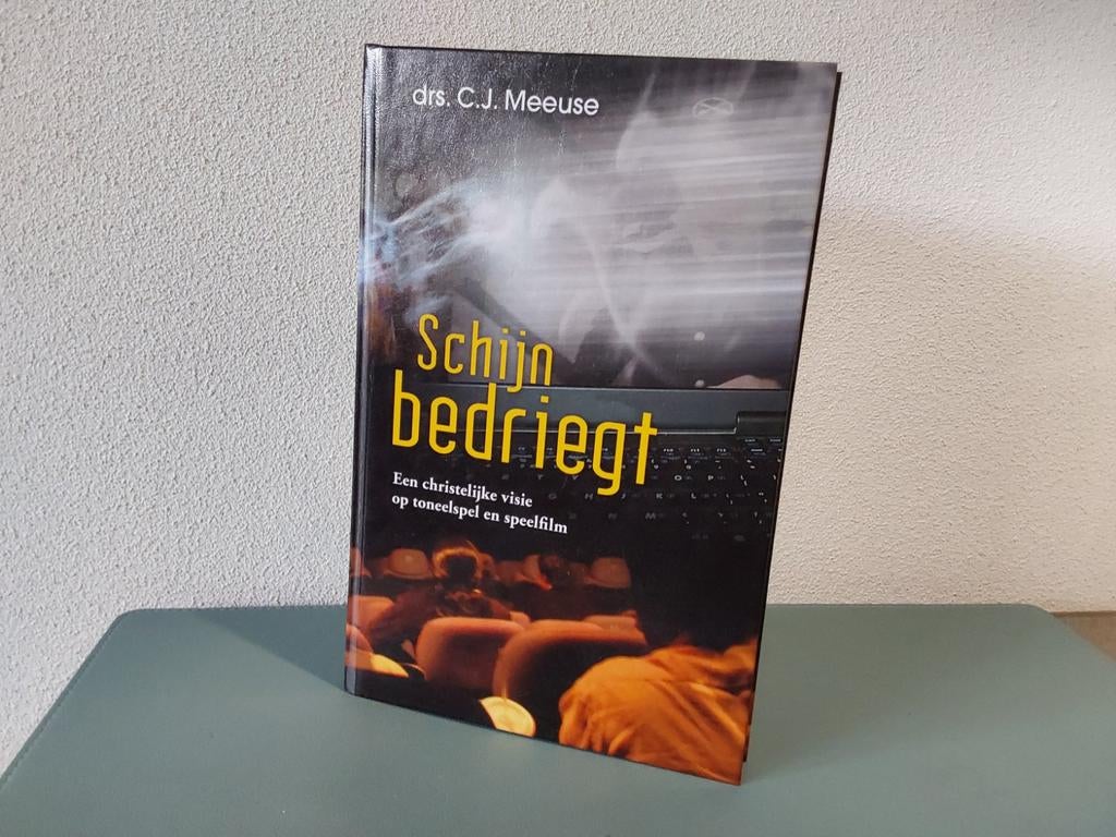 Schijn bedriegt / drs. C.J. Meeuse, Drs C.J. Meeuse, Christendom | Protestants, Ophalen of Verzenden, Zo goed als nieuw