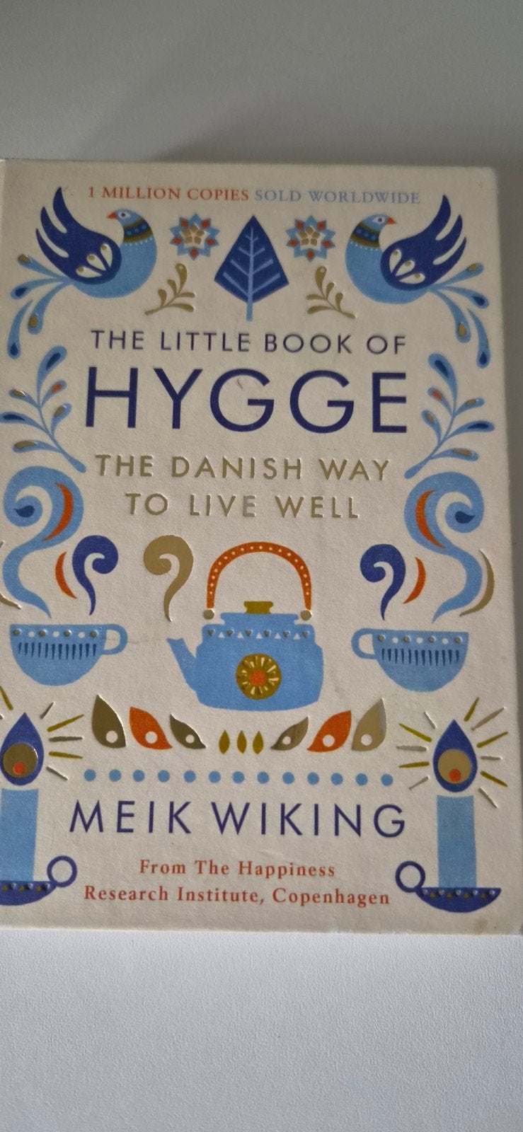 Het Kleine Boek van Hygge: De Deense Manier van Goed Leven, Ophalen of Verzenden, Zo goed als nieuw, Meik Wiking