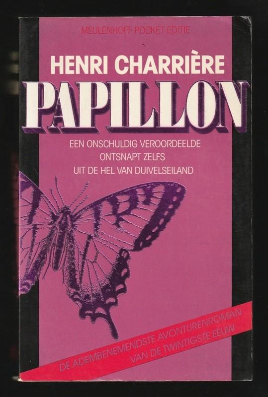 PAPILLON - Charriére (ontsnapt uit hel van Duivelseiland), Boeken, Ophalen of Verzenden, Zo goed als nieuw