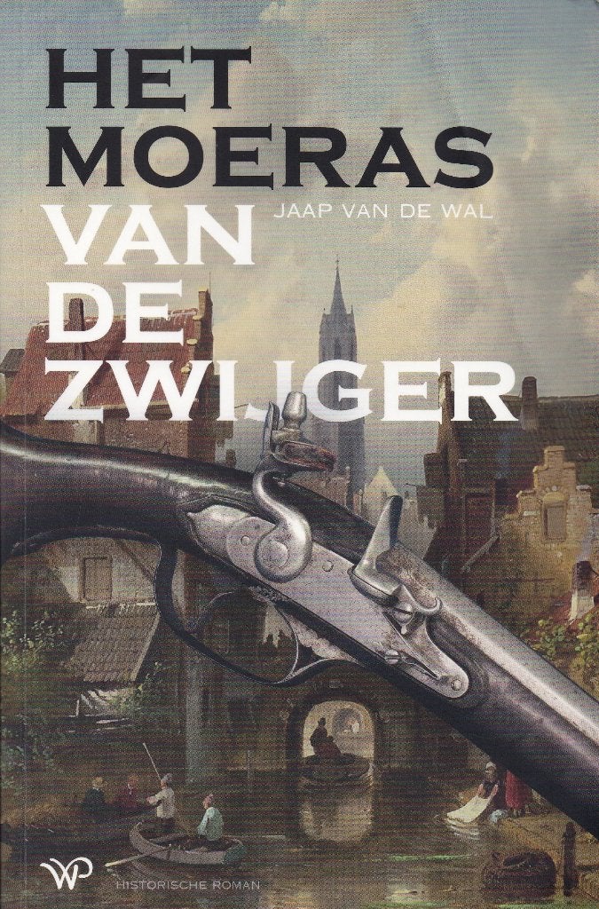 Het moeras van de Zwijger, Ophalen of Verzenden, Gelezen