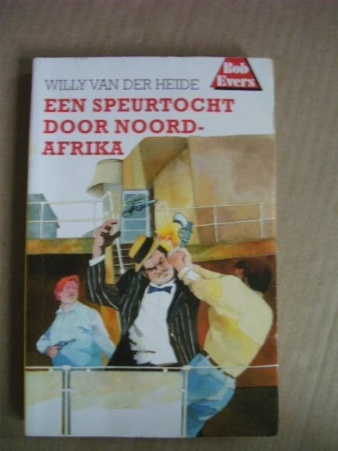 Bob Evers 10, Een speurtocht door Noord-Afrika, Boeken, Ophalen of Verzenden, Zo goed als nieuw
