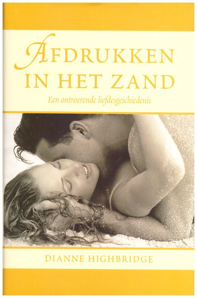 Afdrukken in het Zand - Dianne Highbridge (Hardcover) 1998, Boeken, Ophalen of Verzenden, Zo goed als nieuw, Dianne Highbridge
