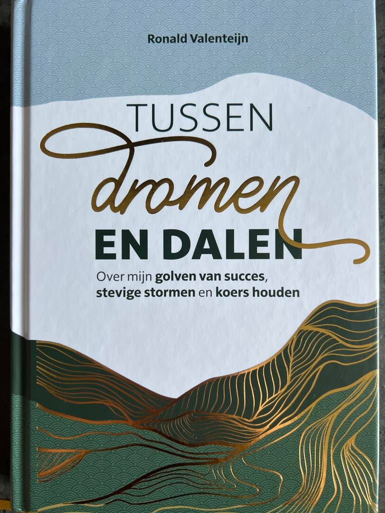 Tussen Dromen en Dalen - Ronald Valenteijn, Verzenden, Zo goed als nieuw