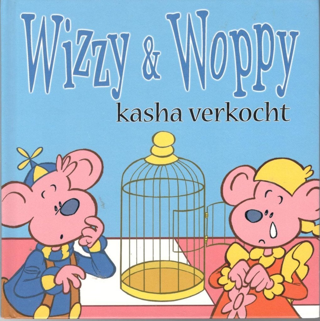 Wizzy & Woppy - Kasha Verkocht., Fictie algemeen, Jongen of Meisje, Ophalen of Verzenden, Zo goed als nieuw