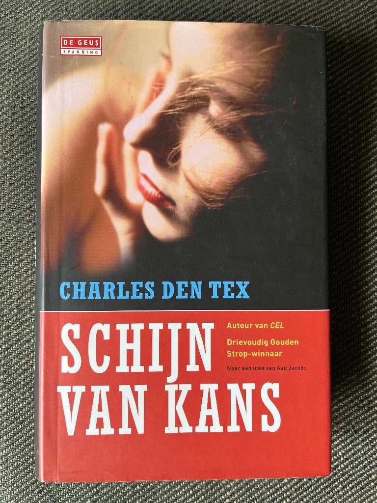 Charles den Tex - Schijn van kans. (Hardcover), Ophalen of Verzenden, Zo goed als nieuw, Charles den Tex