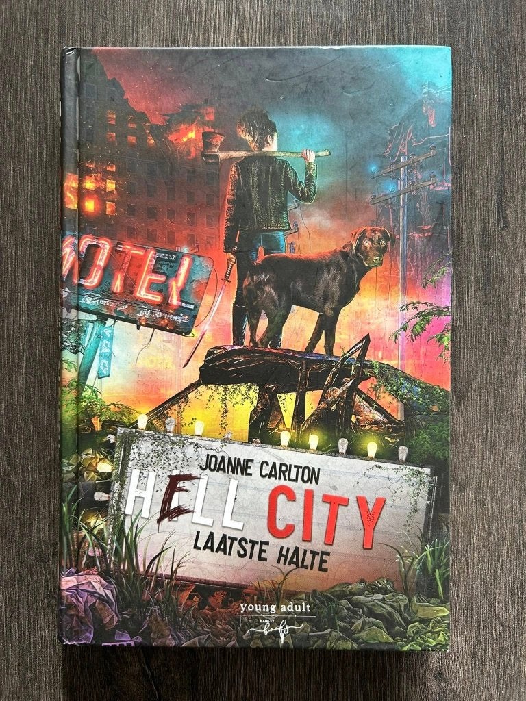 Hell city Laatste halte - Joanne Carlton, Ophalen of Verzenden, Zo goed als nieuw