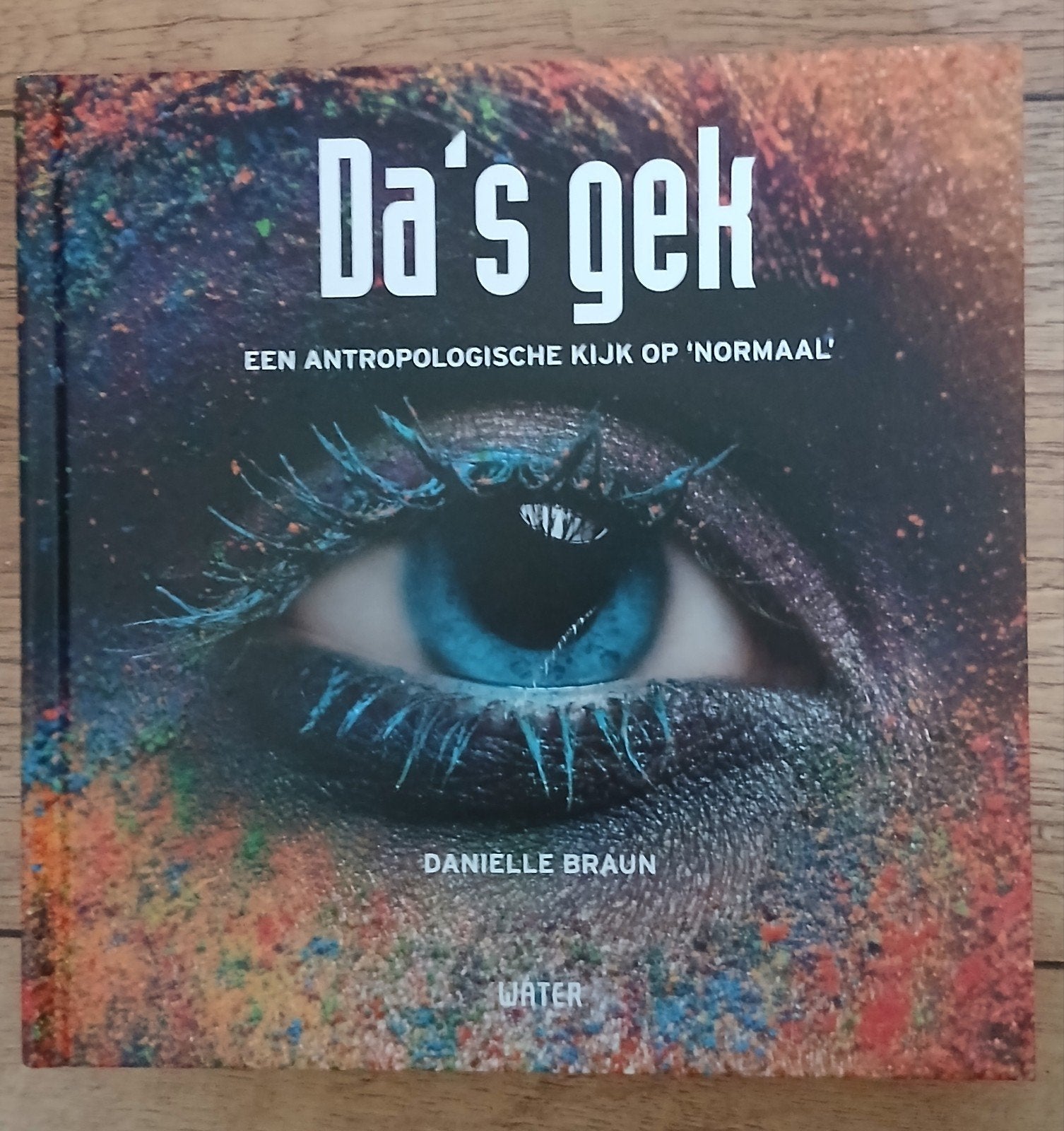 Danielle Braun, Da's gek, Ophalen of Verzenden, Gelezen