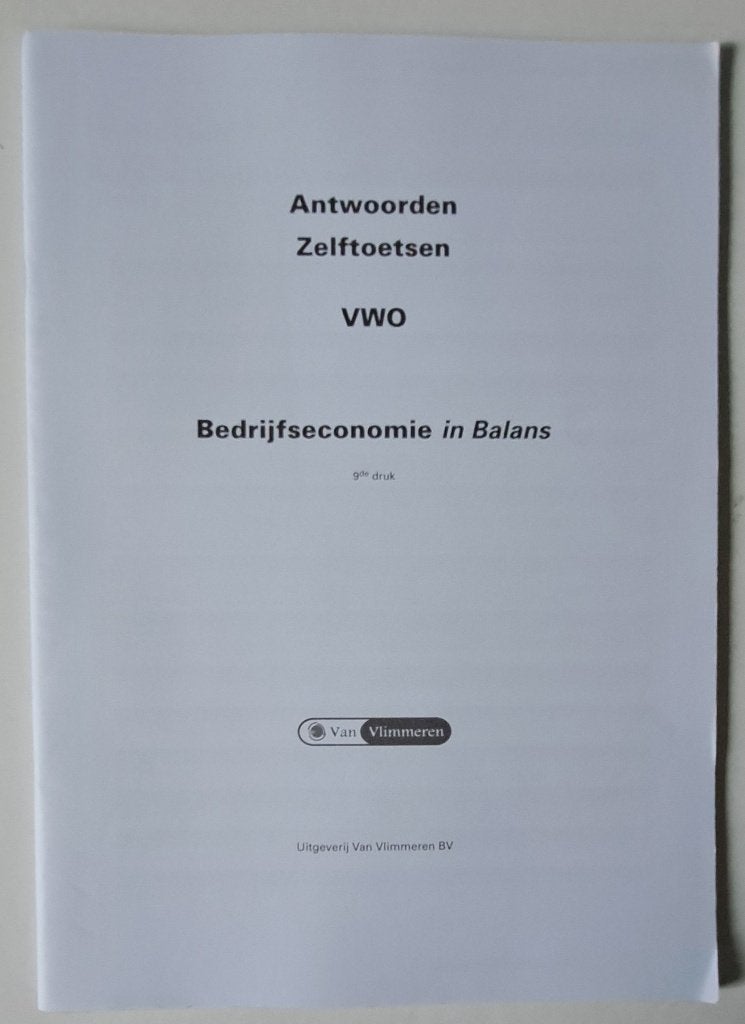 Bedrijfseconomie in Balans Antw, Zelftoetsen vwo, Boeken, Verzenden, Zo goed als nieuw, VWO, Bedrijfseconomie of M&O
