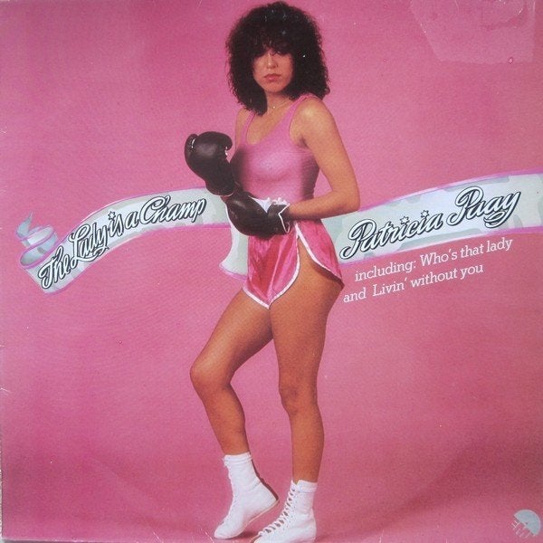 Patricia Paay – The Lady Is A Champ, Cd's en Dvd's, Ophalen of Verzenden, Gebruikt, 12 inch