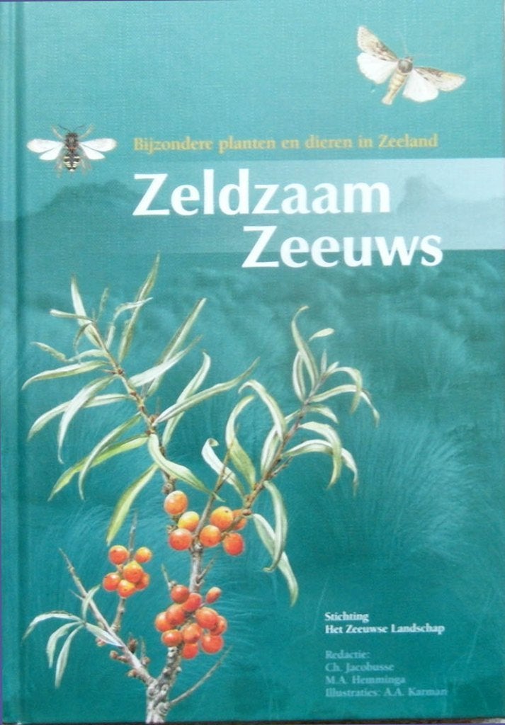 Zeldzaam Zeeuws. Bijzondere planten en dieren in Zeeland., Ophalen of Verzenden, Zo goed als nieuw