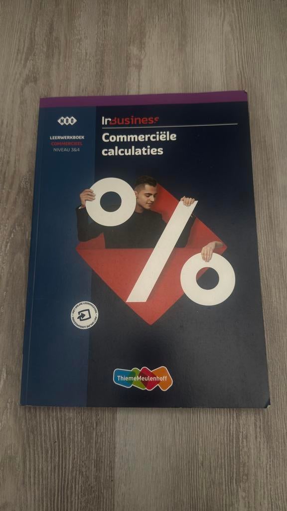 Inbusiness Commerciële calculaties MBO Leerwerkboek, Boeken, Schoolboeken, Ophalen of Verzenden, Zo goed als nieuw, Overige niveaus