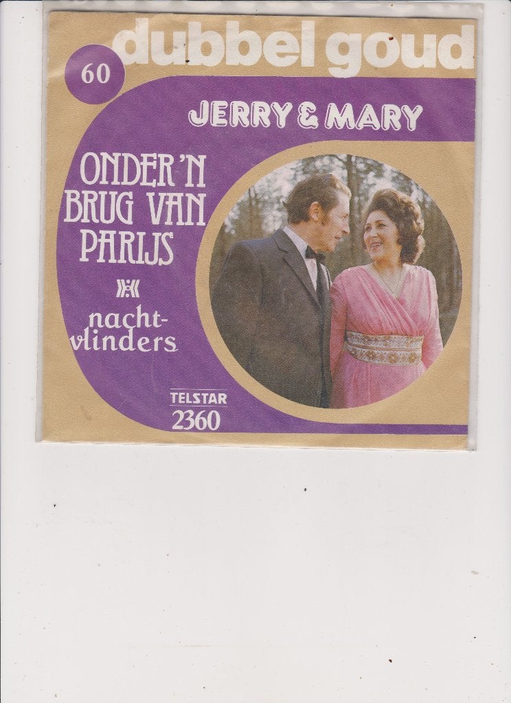 jerry & mary, Ophalen of Verzenden, Gebruikt, 7 inch, Levenslied of Smartlap