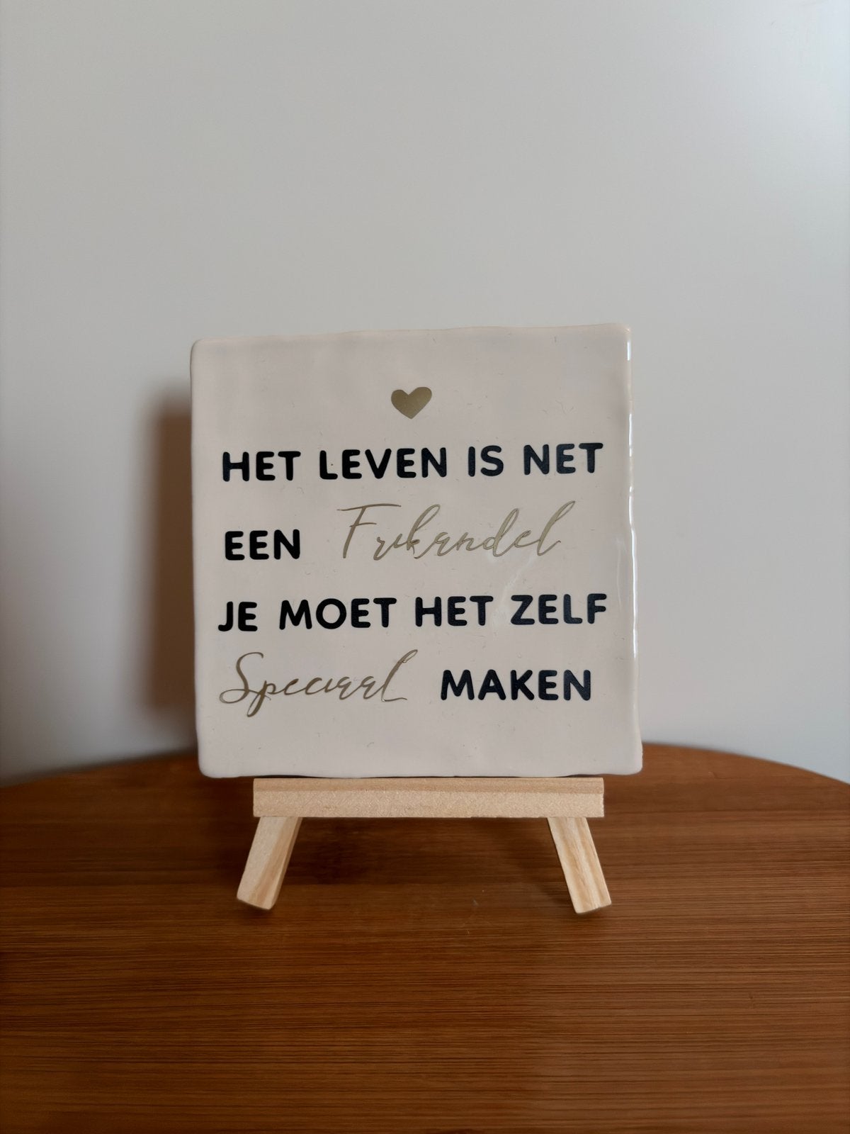 Tegeltje met tekst - 10x10, Ophalen of Verzenden, Nieuw