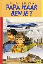 Papa waar ben je J.F. van der Poel 9789033627064, Ophalen of Verzenden, Zo goed als nieuw, J.F. van der Poel