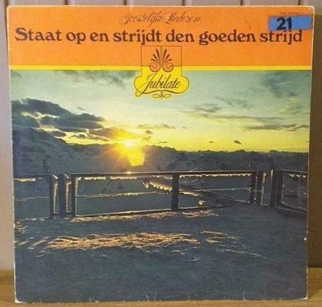 #21 LP Staat op en strijdt den goeden strijd, Ophalen of Verzenden, Gebruikt, 12 inch, LP