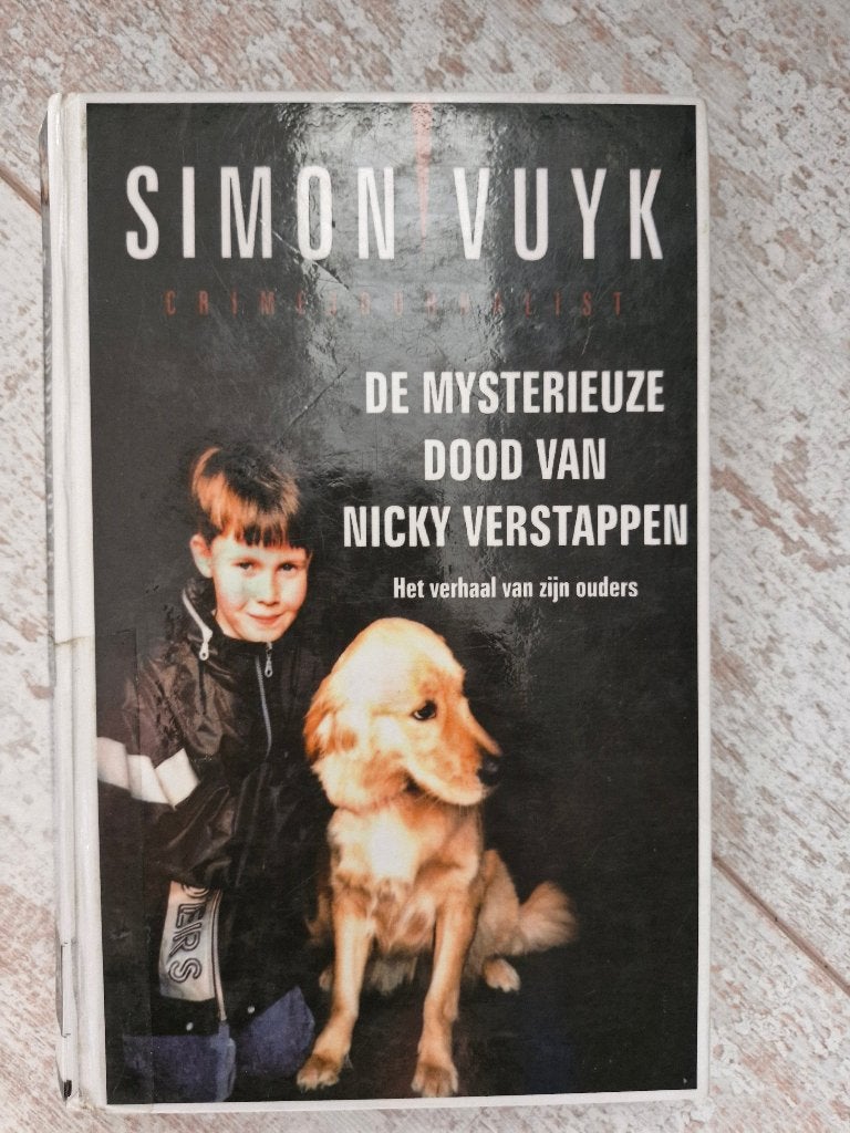 Simon Vuyk De mysterieuze dood van Nicky Verstappen, Ophalen of Verzenden, Gelezen, Overige