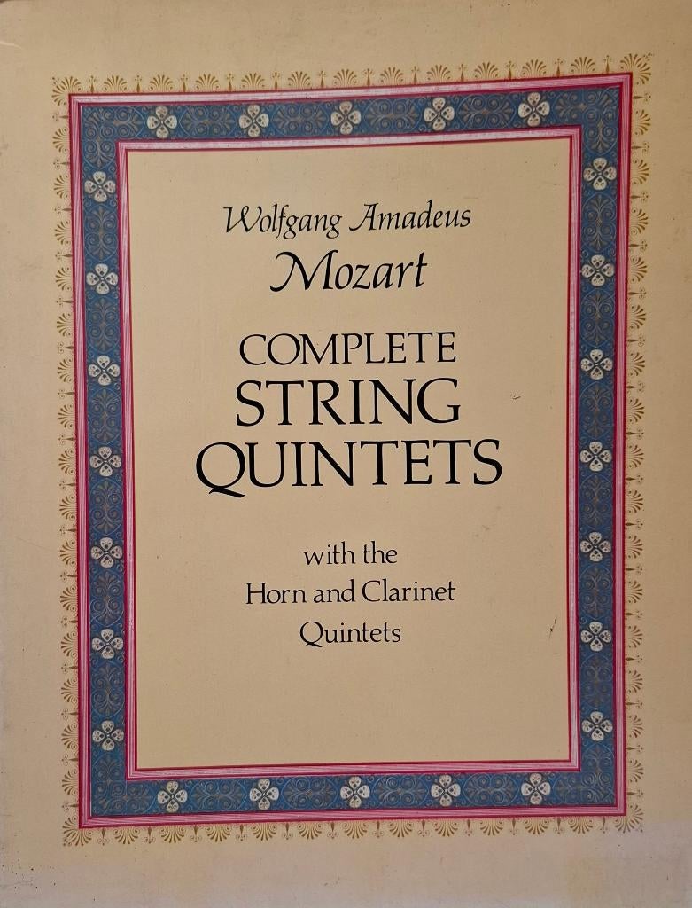 Mozart – Complete String Quintets + Horn & Clarinet Quintets