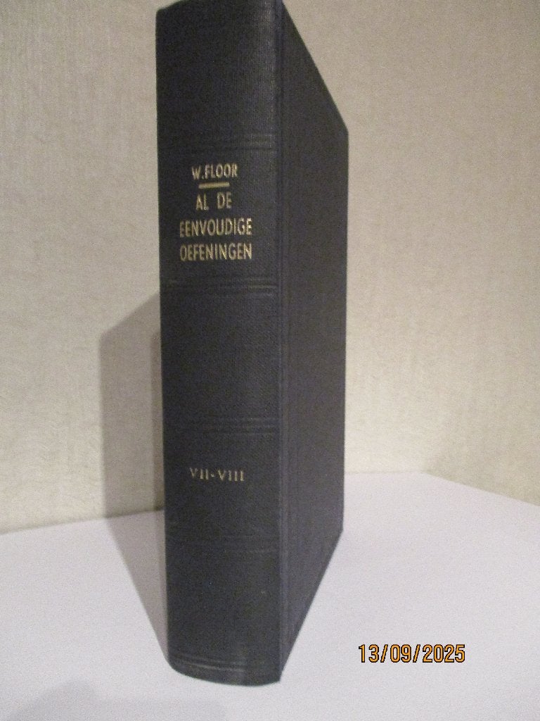 Wulfert Floor: Al de eenvoudige oefeningen - Deel 7 en 8., Boeken, Ophalen of Verzenden, Gelezen, Wulfert Floor, Christendom | Protestants