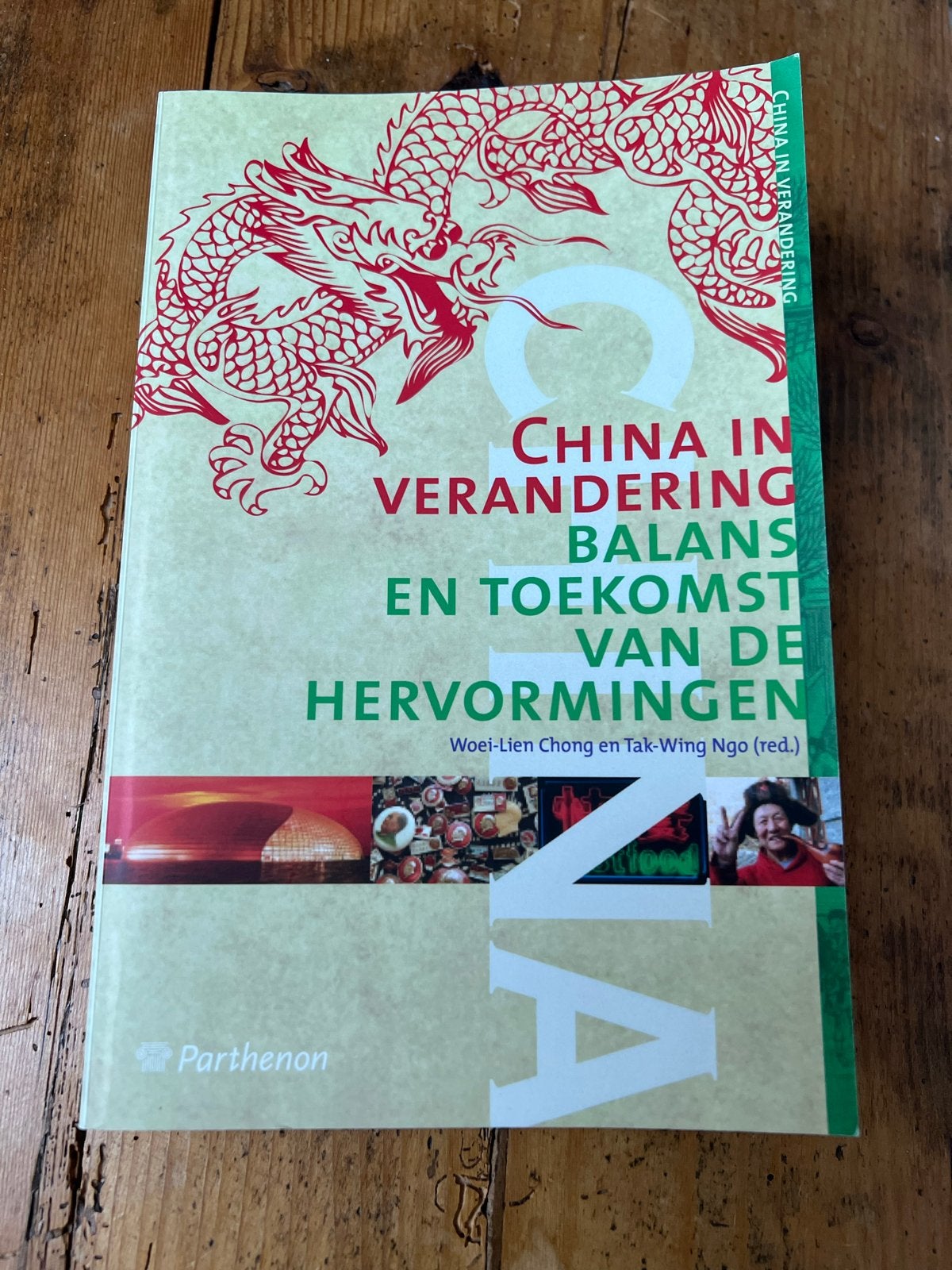 China in verandering, Boeken, Ophalen of Verzenden, Zo goed als nieuw, Azië
