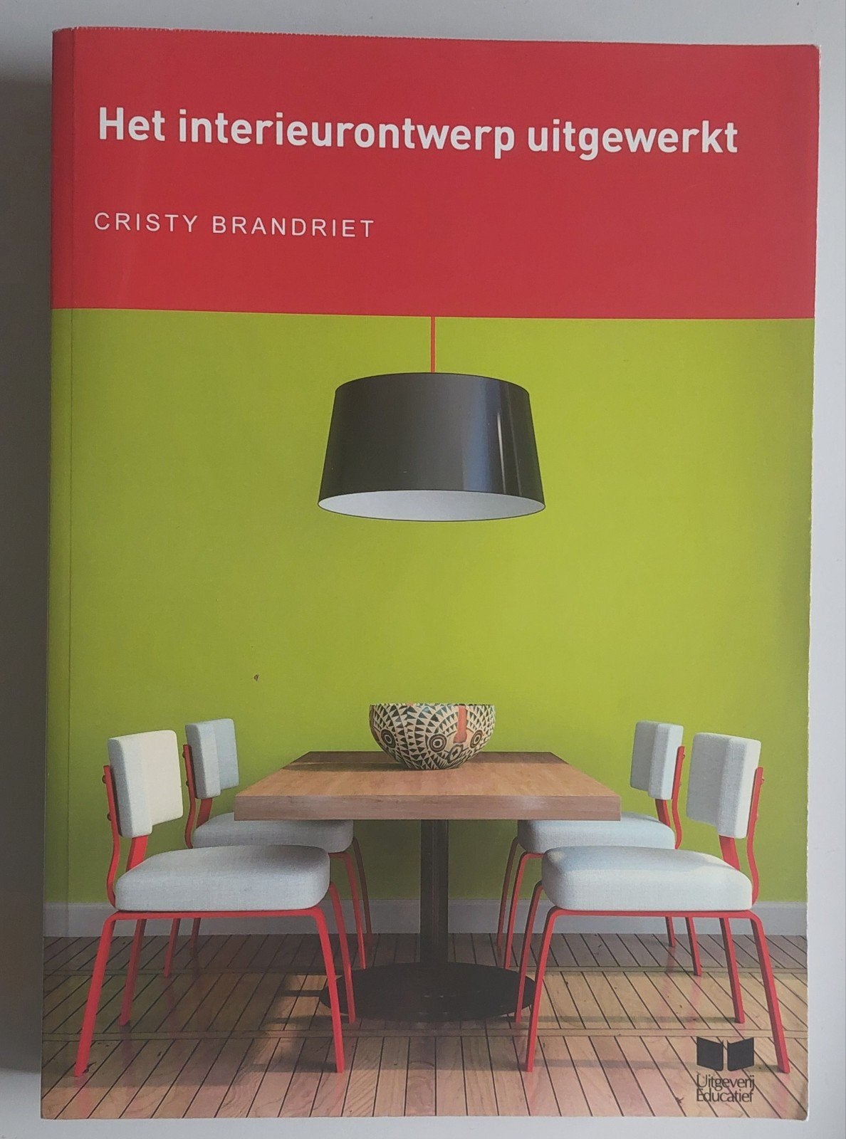 Boeken interieurontwerp De basis & Uitgewerkt, Cristy Brand, Ophalen of Verzenden, Gelezen, Overige onderwerpen, Cristy Brandriet