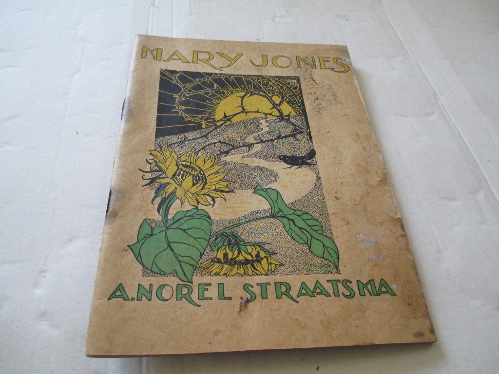 mary jones - a. norel-straatsma, Ophalen of Verzenden, Gelezen, Fictie algemeen