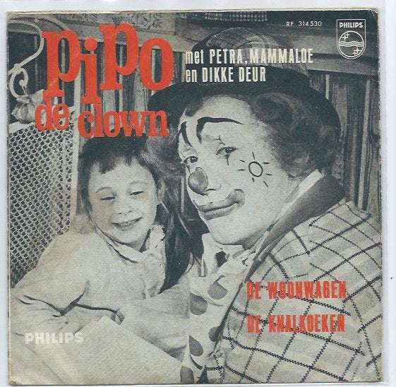 Pipo de Clown- De Woonwagen/ De Knalkoeken, Verzenden, 7 inch, Zo goed als nieuw, Levenslied of Smartlap