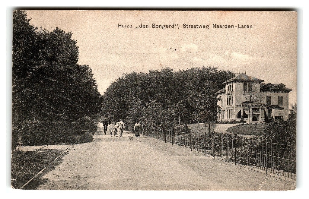 Naarden-Laren, Huize "den Bongerd" - Straatweg, Verzenden, Voor 1920, Gelopen, Noord-Holland