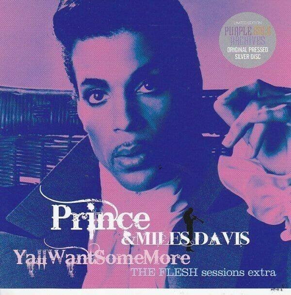 Prince & Miles Davis -Y'all Want Some More THE FLESH 2CD, Nieuw in verpakking, Speciale editie, Album, Verzenden