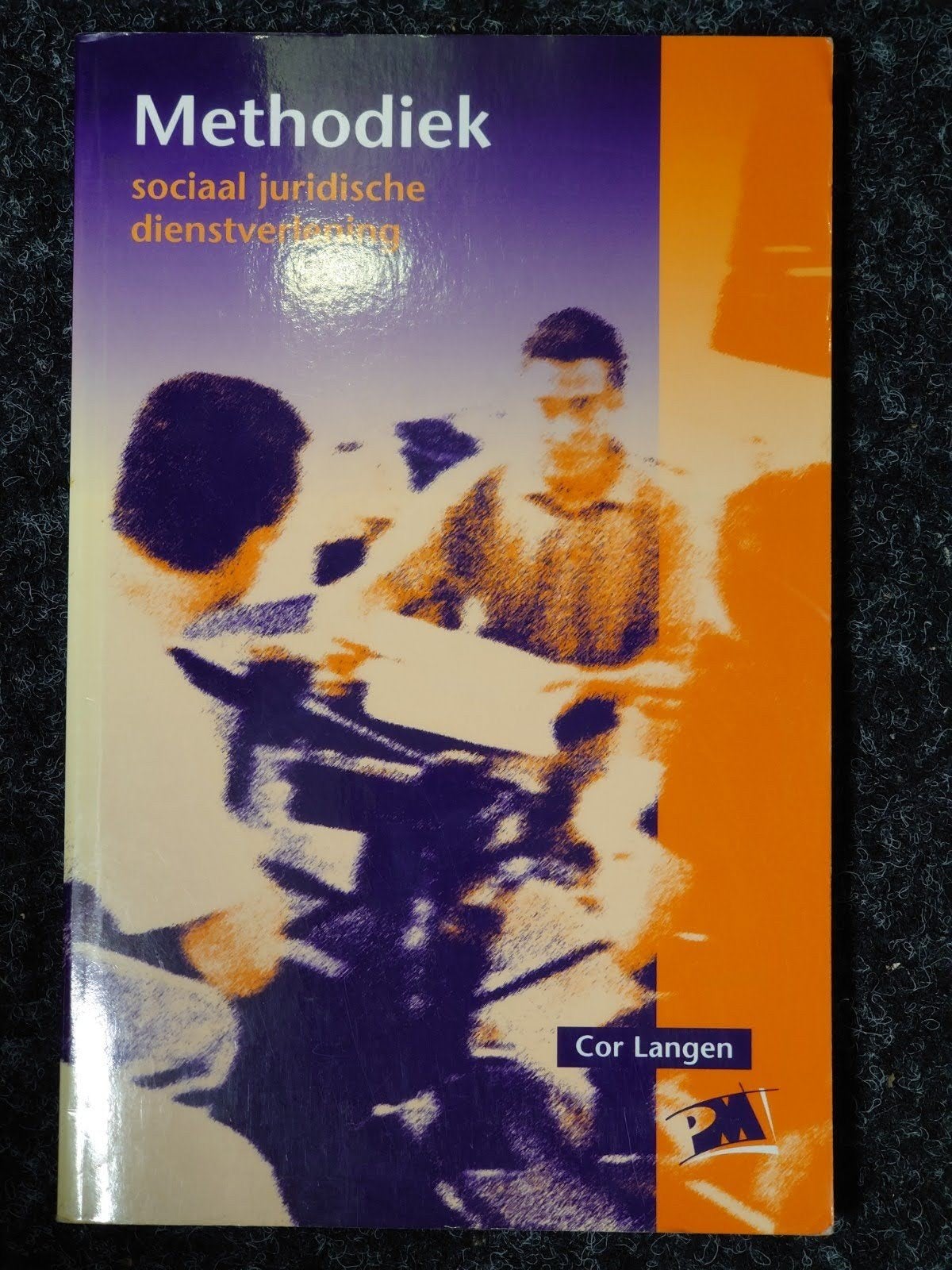 Methodiek sociaal juridische dienstverlening - Cor Langen, Boeken, Gelezen, Cor Langen, Gamma, HBO