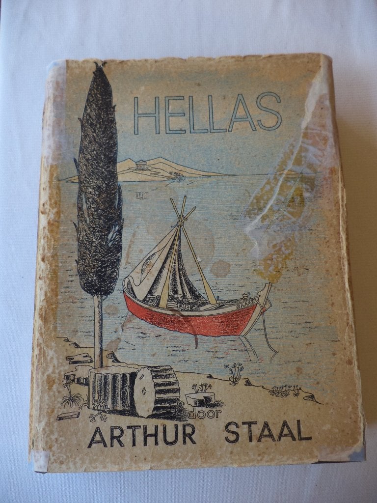 HELLAS, Arthur Staal, 1e druk, mèt (beschadigde) omslag, Ophalen of Verzenden, Gelezen, Europa