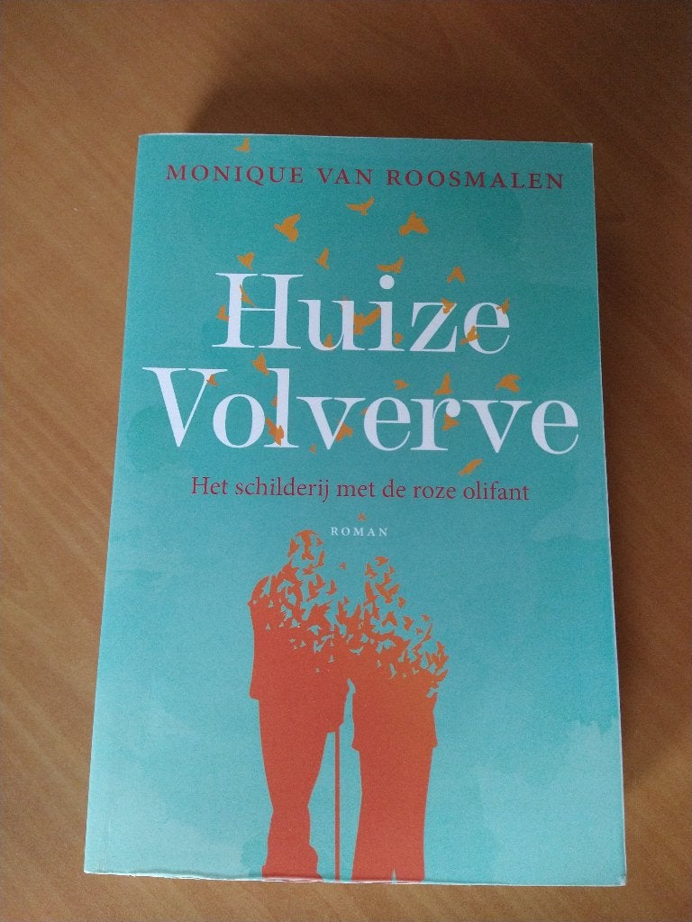 Roosmalen, Monique van. Huize Volverve, Ophalen of Verzenden, Gelezen