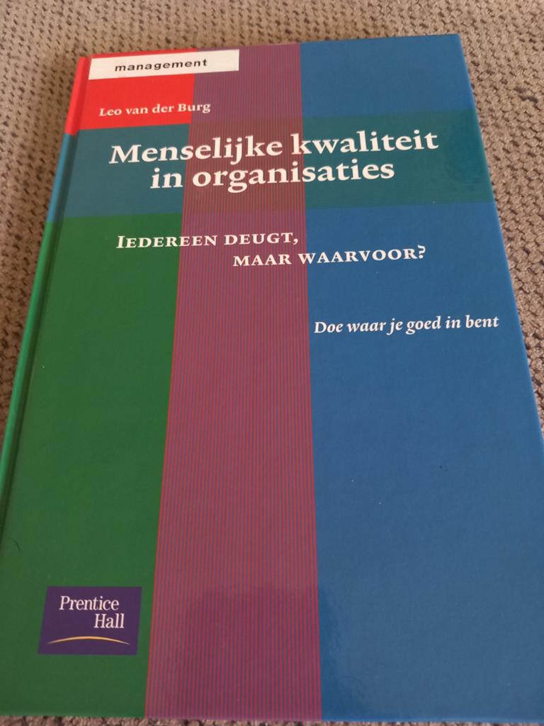 Menselijke kwaliteit in organisaties - Management boek, Ophalen of Verzenden