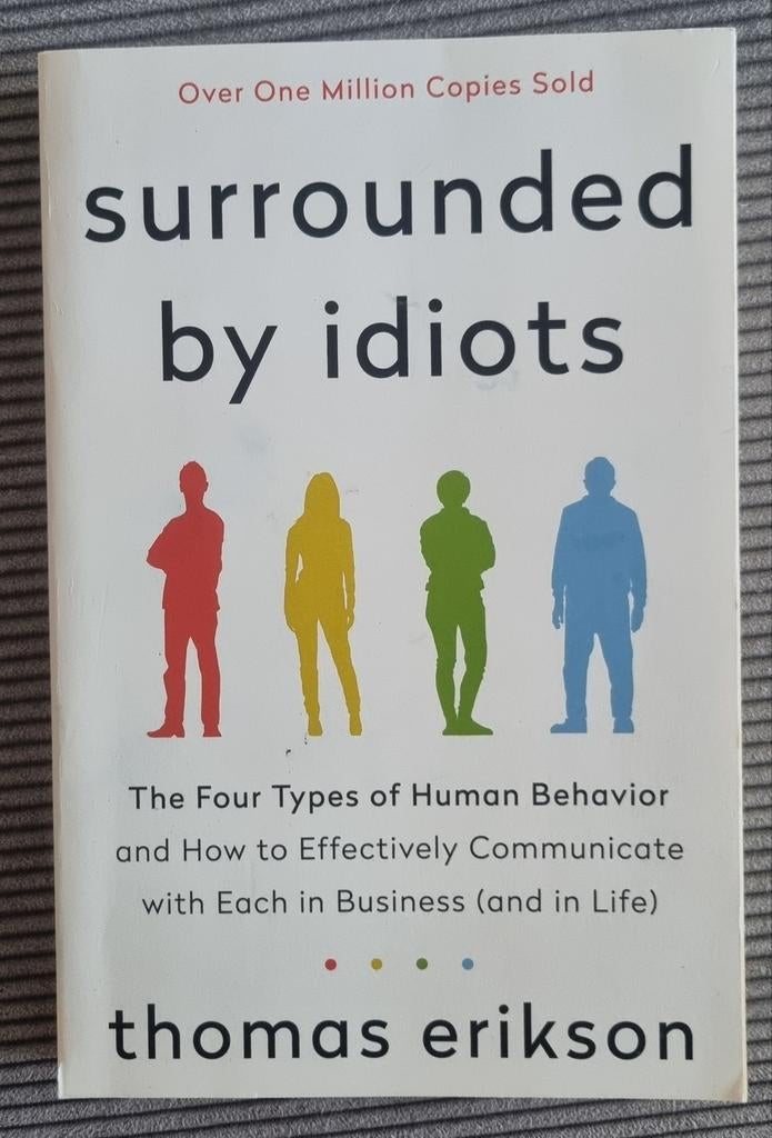 Surrounded by idiots van Thomas Erikson, Ophalen of Verzenden, Gelezen, Persoonlijkheidsleer, Thomas Erikson