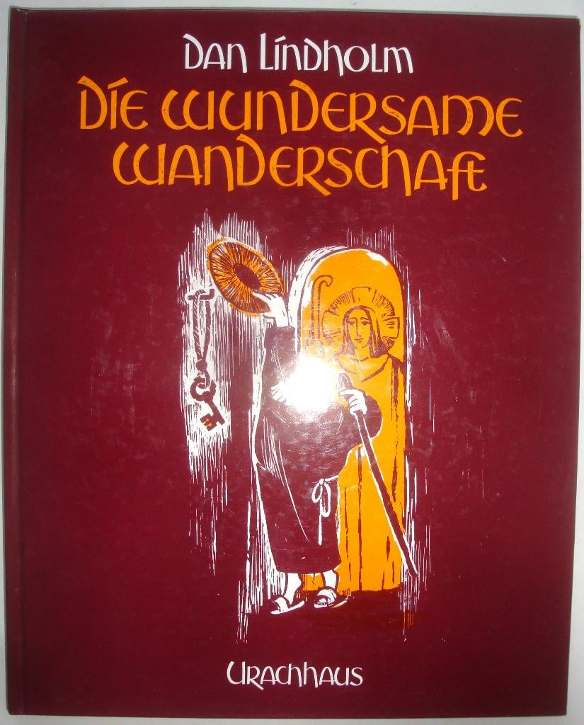 Dan Lindholm Die wundersame Wanderschaft, Ophalen of Verzenden, Zo goed als nieuw, Dan Lindholm, Spiritualiteit algemeen