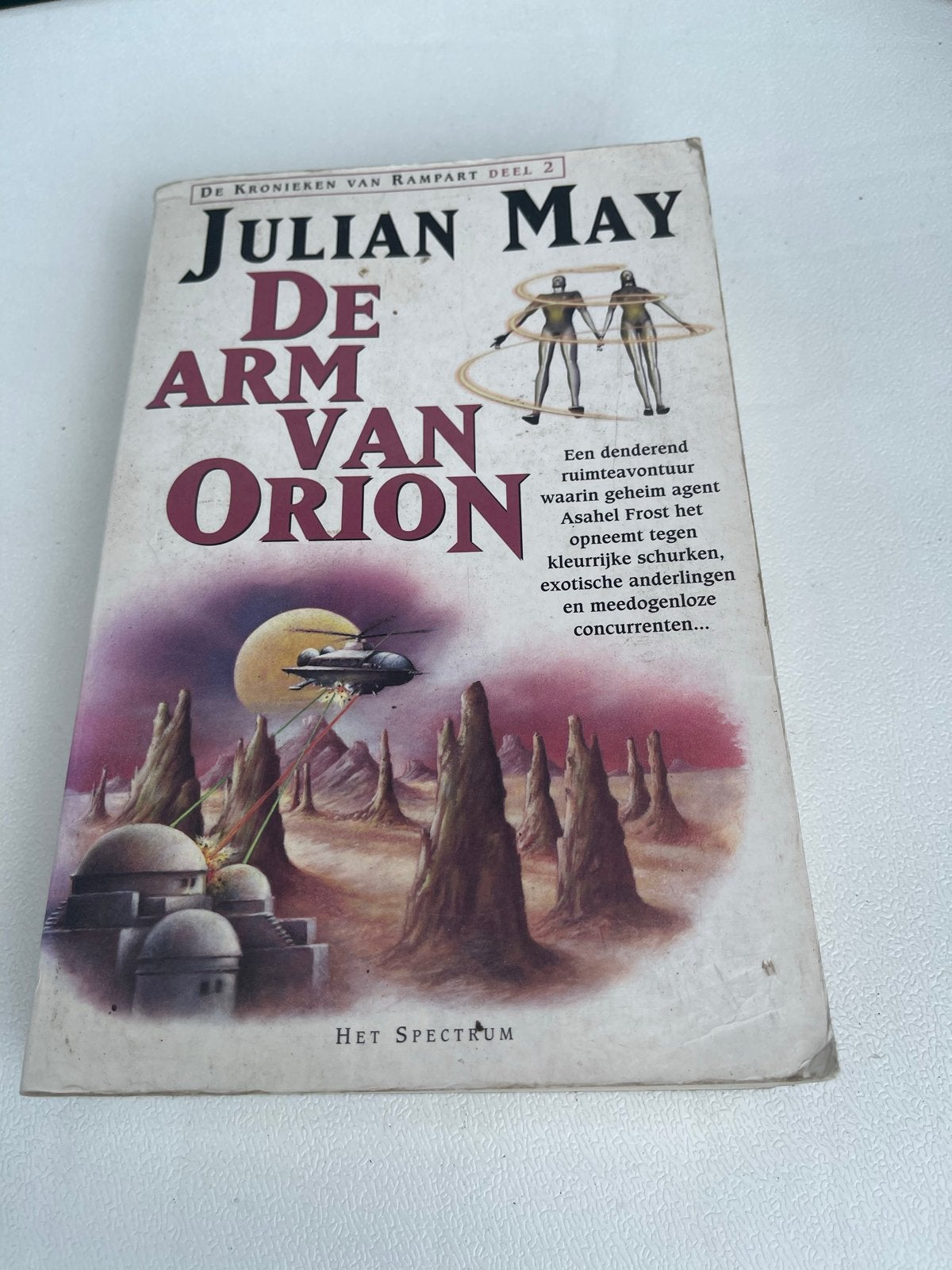 Julian May - De Arm van Orion (De Kronieken van Rampart), Ophalen of Verzenden, Gelezen