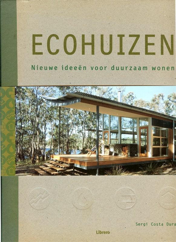 Sergi Costa Duran ECOHUIZEN duurzaam wonen LIBRERO., Ophalen of Verzenden, Zo goed als nieuw, Architecten