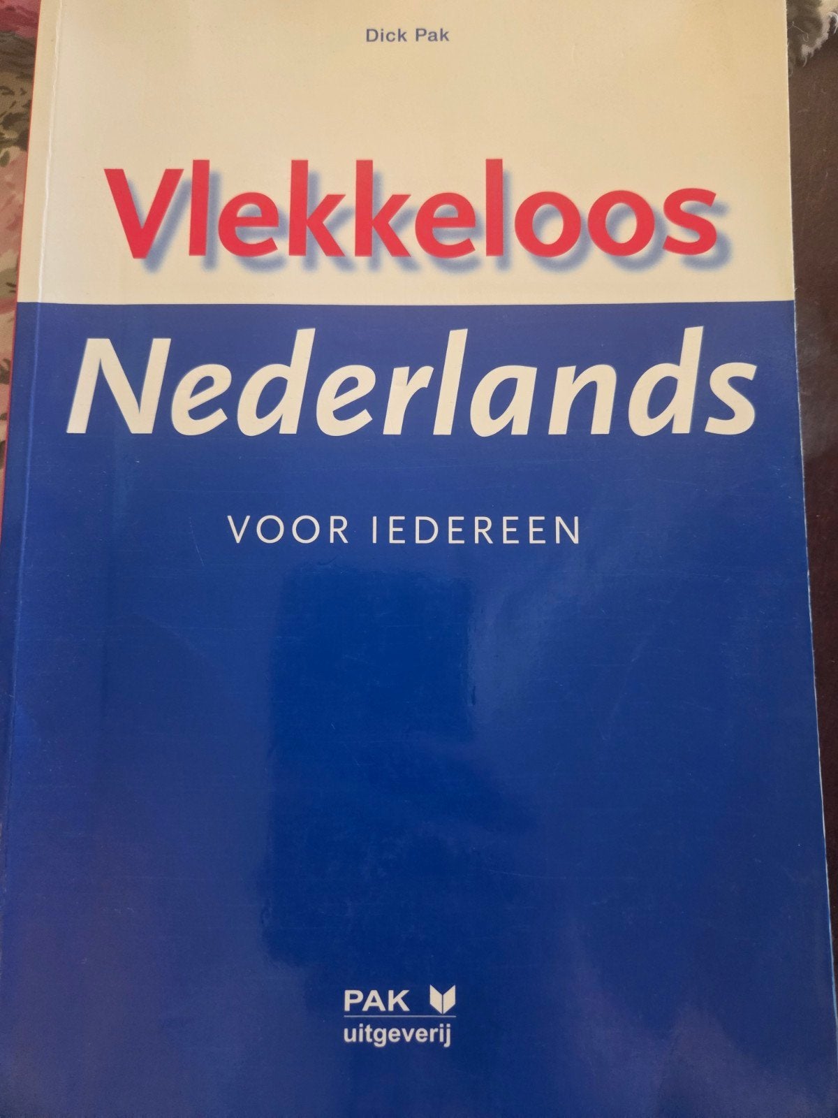 D. Pak - Vlekkeloos Nederlands voor iedereen, Boeken, Ophalen of Verzenden, Nederlands, Overige niveaus, D. Pak