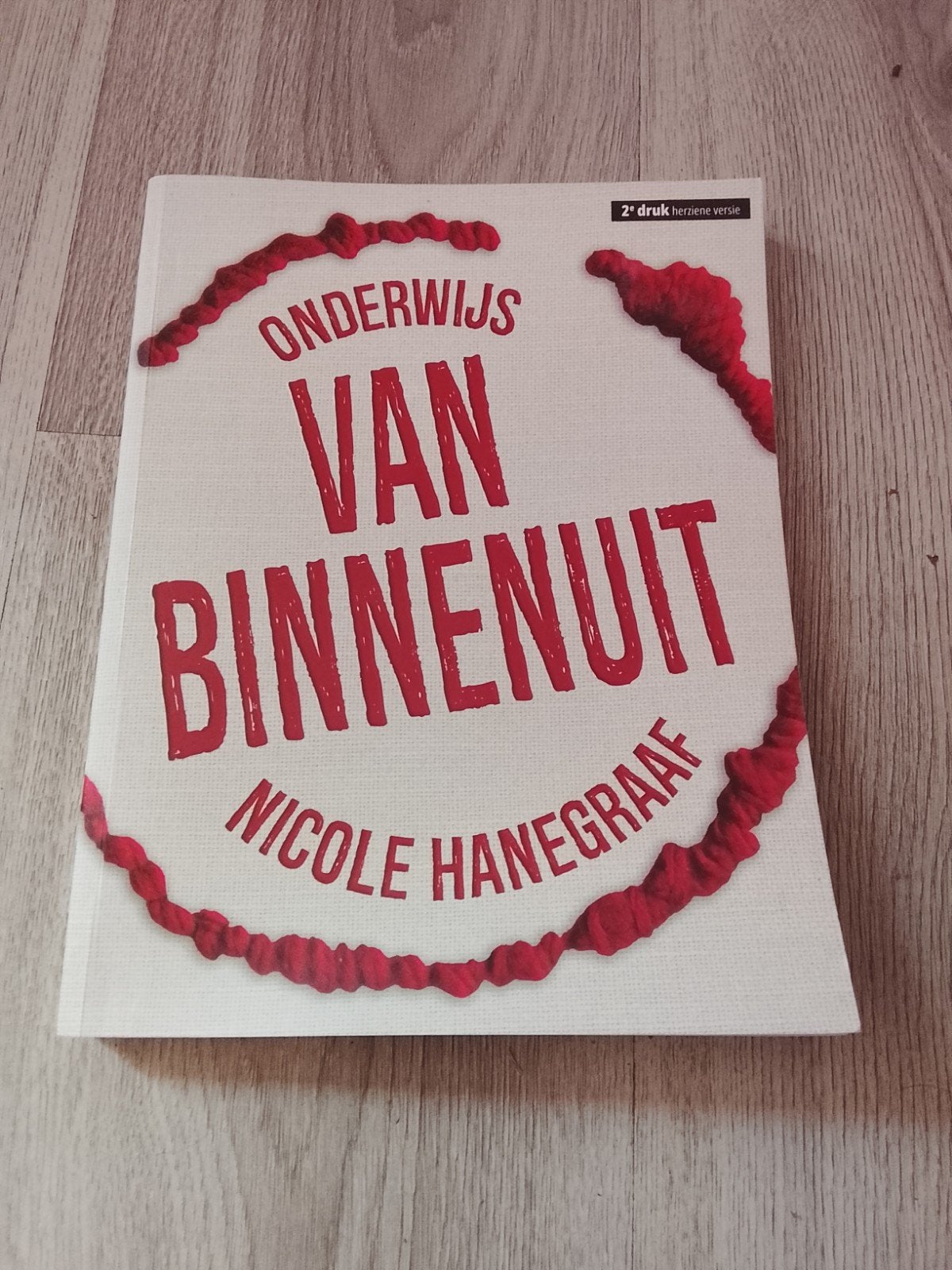 Onderwijs van binnenuit - Nicole Hanegraaf, Ophalen of Verzenden, Alpha, Zo goed als nieuw, HBO